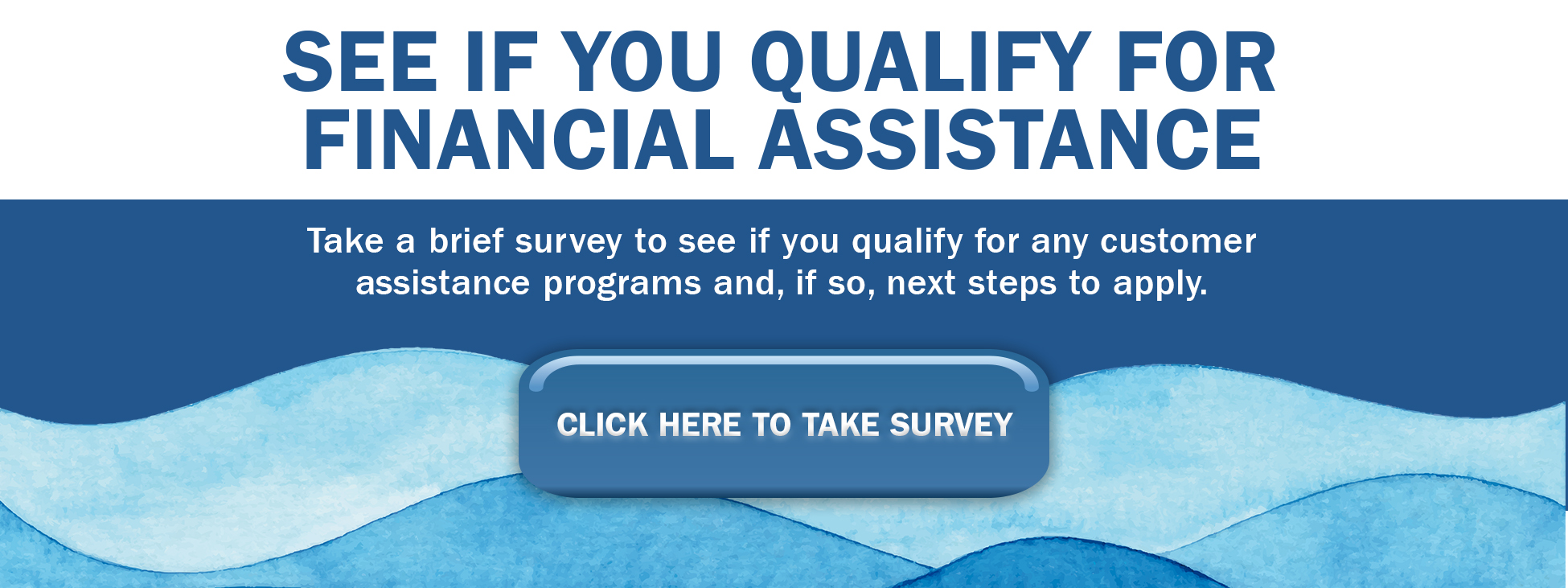 West Virginia West Virginia American Water Assistance Finder Survey Graphic